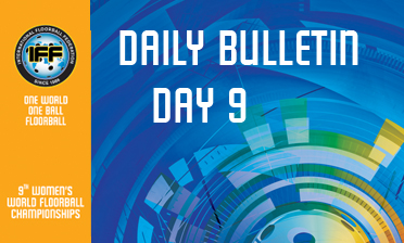 Daily Bulletin - Day Nine