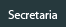Secretaria